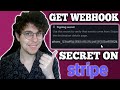 How To Get Webhook Secret In Stripe Full Tutorial