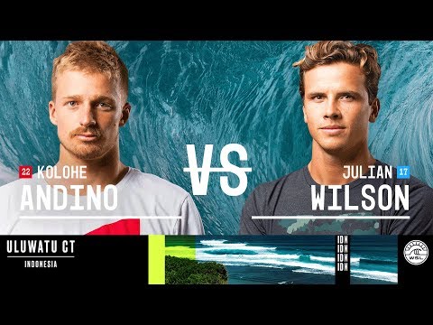 Kolohe Andino vs. Julian Wilson - Semifinals, Heat 1 - Uluwatu CT 2018
