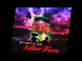 Return Of The Killer Train Trailer 2 TIME SLAP