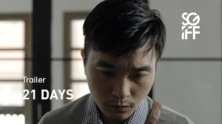 21 Days Trailer | SGIFF 2020