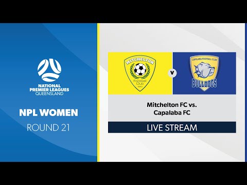 NPL Women R21 - Mitchelton FC vs. Capalaba FC