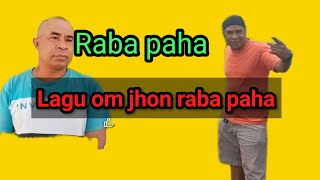 Download lagu Raba paha om Jhon travel viral sumba mp3 Download lagu Raba paha om Jhon travel viral sumba mp3