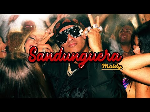Maldy - Sandunguera (Official Video)
