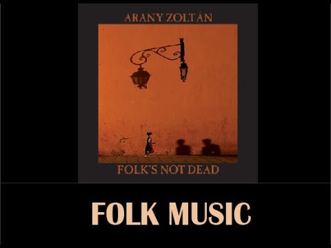 Folk music - Folk's not dead