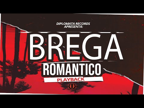 BASE e PLAYBACK - Beat e Instrumental  DE BREGA ROMANTICO  2021 - (Dodô Diplomata)