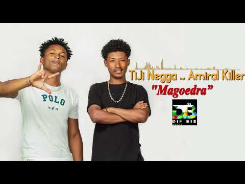 Tiji Negga feat Amiral Killer - Magoedra