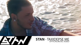 Download lagu STAN - Ταξιδεψέ Με | STAN -Taxidepse Me (HD) mp3 Download lagu STAN - Ταξιδεψέ Με | STAN -Taxidepse Me (HD) mp3