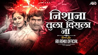 Download lagu Nishana Tula Disla Na DJ Song | Zirmir Zirmir Paus Dhara Trending Song | Marathi Dj Song | AB Remix mp3