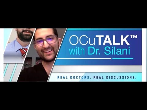 Beverly Hills Optometry - OcuTalk Interview with Dr Silani on Testing & Treatment of Dry Eye