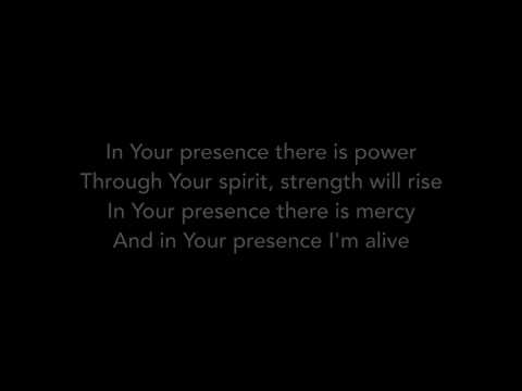 In Your Presence
