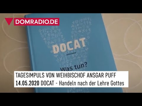 DOCAT - Handeln nach der Lehre Gottes – Impuls von Weihbischof Ansgar am 15.05.2020