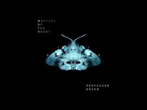 Professor Green - Matters Of The Heart