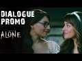 Anjana Aur Sanjana Rooh Se Bhi Ek Doosre Ke Saath Jude Hue Hain Dialogue Promo Alone