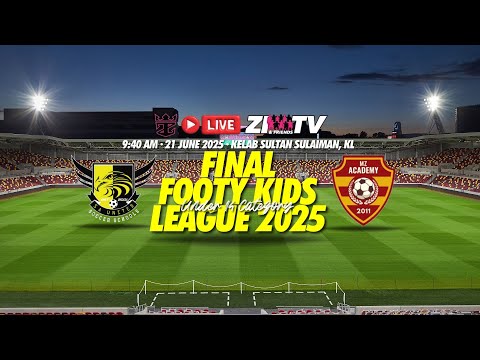 (LIVE) FINAL FOOTY KIDS LEAGUE | SA UNITED SOCCER SCHOOL vs MZ ACADEMY