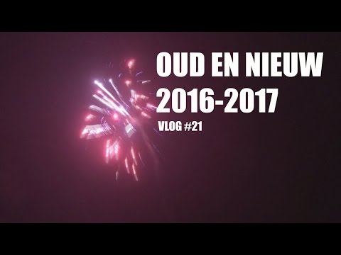 OUD EN NIEUW 2016-2017 VLOG #21