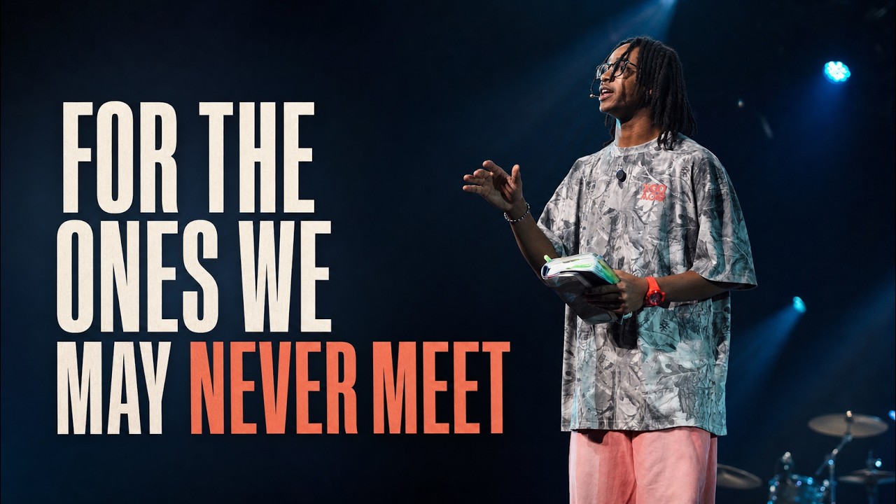 For the Ones We May Never Meet