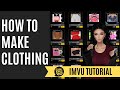 How to Make Clothing | IMVU | 2017 | How to Make Clothing | IMVU | 2017 |