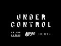 Calvin Harris & Alesso - Under Control ft. Hurts (Audio)