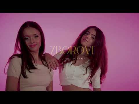 Zborovi - Ilina & Jovana (Official video 2024)
