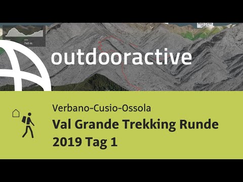 Fernwanderweg in Verbano-Cusio-Ossola: Val Grande Trekking Runde 2019 Tag 1