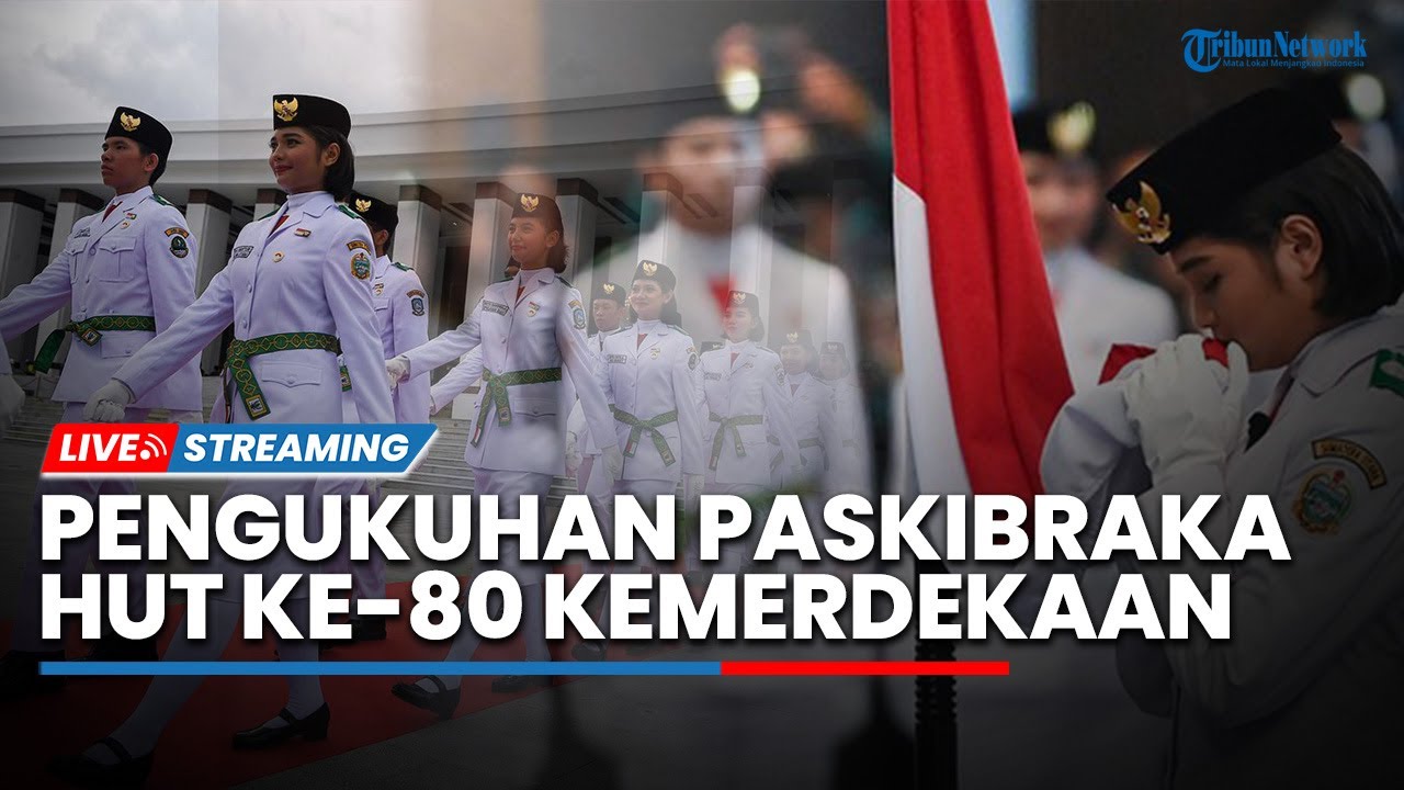 🔴LIVE: Pengukuhan Paskibraka HUT ke-80 Kemerdekaan RI di Ibu Kota Nusantara, 15 Agustus 2025