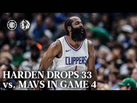 James Harden Scores 33 PTS vs. Mavericks in Game 4 | LA Clippers