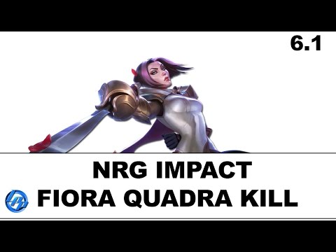 NRG Impact - Fiora Quadrakill