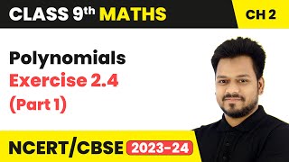 Download the video "Polynomials - Exercise 2.4 (Part 1) | Class 9 Maths Chapter 2"