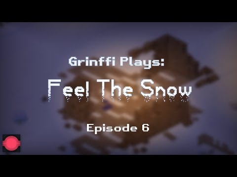 Dark Zone | Grinffi Plays: Feel the Snow | Episode 6