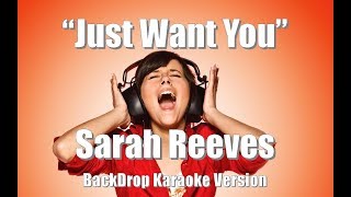 Sarah Reeves &quot;Just Want You&quot; Backdrop Christian Karaoke