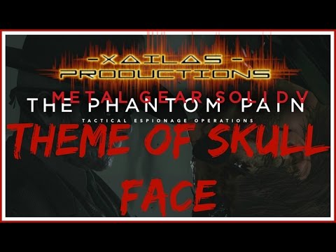 Metal Gear Solid V: The Phantom Pain - The Man The World Forgot (Theme of Skull Face)