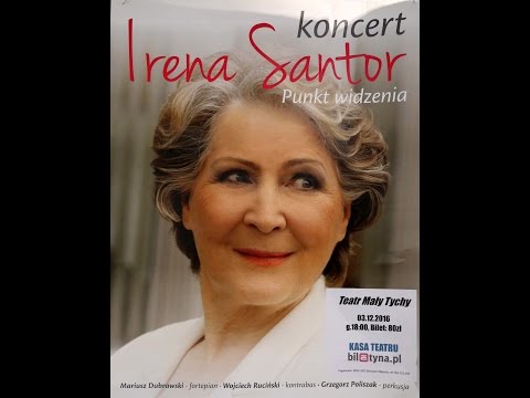 Starość to nie jest wiek - Irena Santor