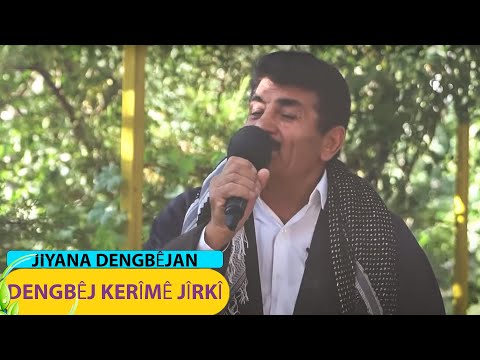 JIYANA DENGBÊJAN - DENGBÊJ KERÎMÊ JÎRKÎ