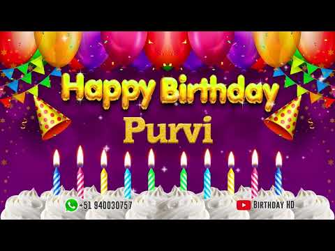Purvi Happy birthday To You - Happy Birthday song name Purvi 🎁