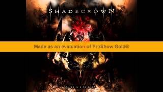 Shadecrown - Drown Pain Drown