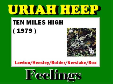 Uriah Heep - Feelings ( With John Lawton )