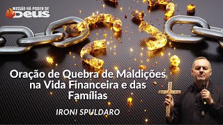 Oração de Quebra de Maldições na Vida Financeira e das Famílias