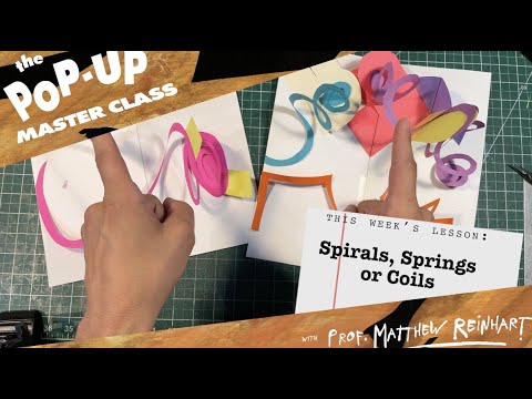 Pop-Up Master Class with Matthew Reinhart: Spirals, Springs or Coils