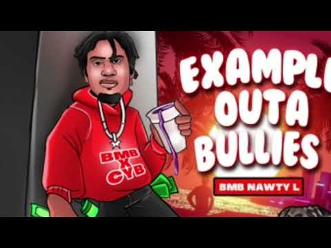 Example Out of Bullies Prod. By Dolo