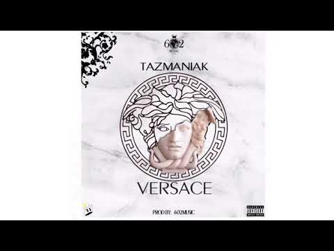 Tazmaniak - Versace (Prod. 602 Music) (Official Song)