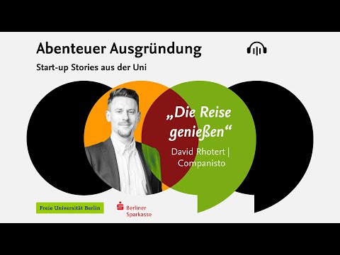 #1 Podcast Abenteuer Ausgründung: „Die Reise genießen“ mit David Rhotert von Companisto