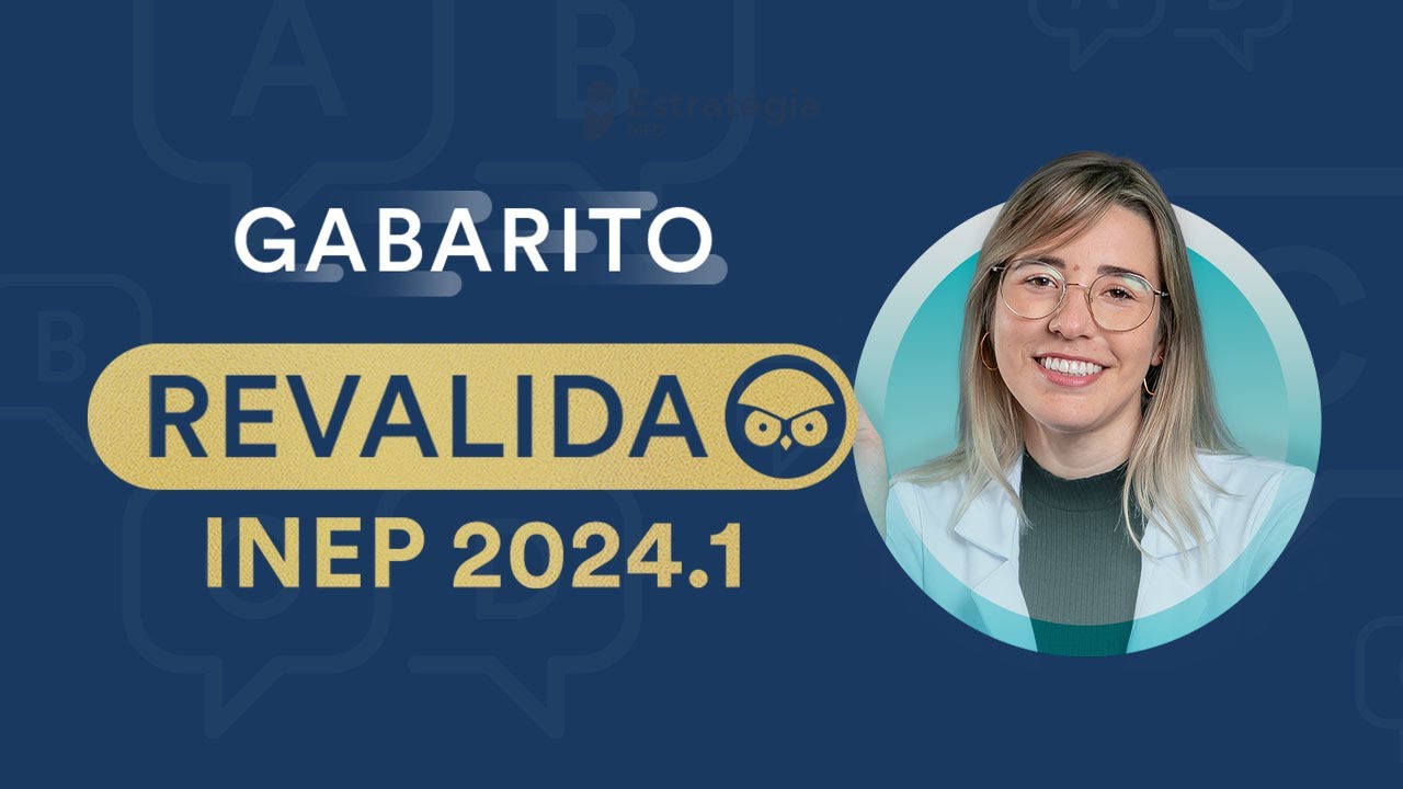 Gabarito Revalida INEP 2024.1 | Correção de Prova ao Vivo