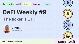 DeFi Weekly #9 - Ticker is ETH
