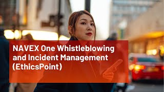 NAVEX One Whistleblowing and Incident Management (EthicsPoint)