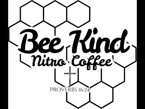 Promotional video thumbnail 1 for Bee Kind Nitro Coffee