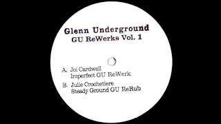 Joi Cardwell - Imperfect (GU ReWerk)