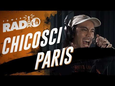 Tower Radio - Chicosci - Paris
