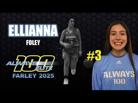 Ellianna Foley 3.22.21: Always 100 Elite Farley 2025