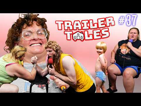 Street Child $ & Cousin Ronda | Trailer Tales w/ Trailer Trash Tammy, Dave Gunther & Crystal | Ep 37