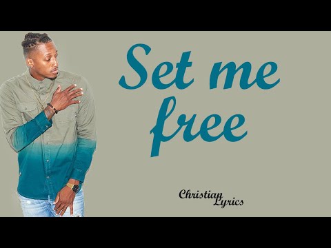 Lecrae, YK Osiris   Set Me Free(Lyrics)